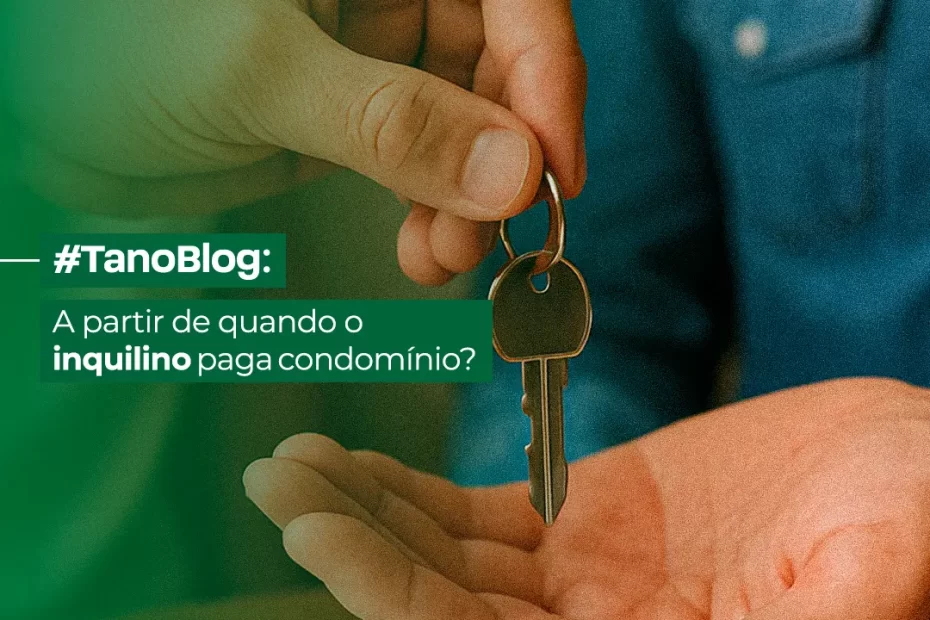 a partir de quando o inquilino paga o condomínio